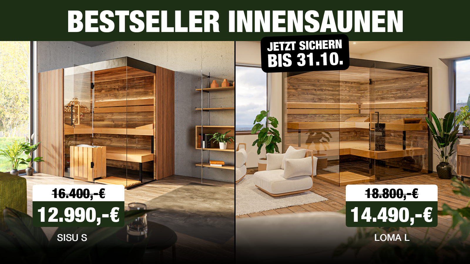 Bestseller Innensaunen SISU S und LOMA L mit Glasfront in hellen Wohnräumen – zum Aktionspreis